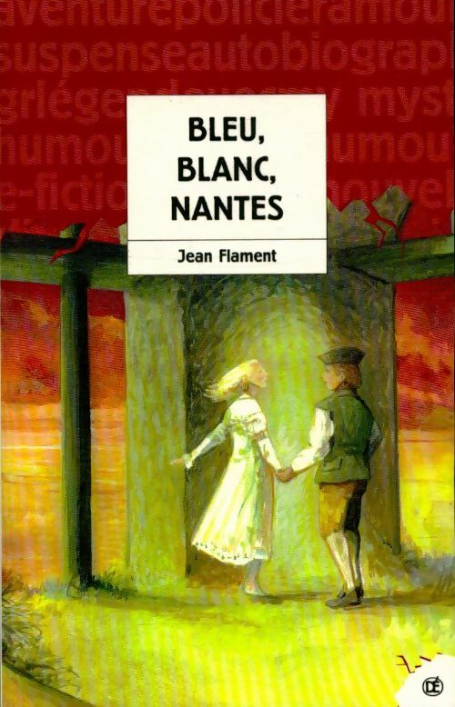 Livrenpoche : Bleu, blanc, Nantes - Jean Flament - Livre