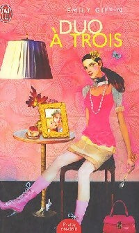 Livrenpoche : Duo à trois - Emily Giffin - Livre