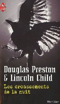 Livrenpoche : Les croassements de la nuit - Douglas Preston - Livre