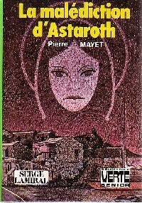 Livrenpoche : La malediction d'Astaroth - Pierre Mayet - Livre