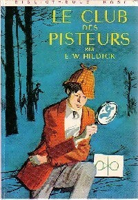 Livrenpoche : Le club des pisteurs - E.W. Hildick - Livre