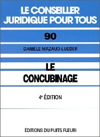Livrenpoche : Le concubinage - Danièle Mazaud-Lueder - Livre