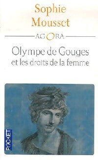 Olympe de Gouge et les droits de la femme - Sophie Mousset - Livre