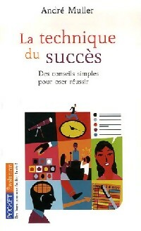 Livrenpoche : La technique du succès - André Muller - Livre