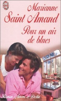 Livrenpoche : Pour un air de blues - Marianne Saint-Amand - Livre