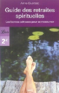 Livrenpoche : Guide des retraites spirituelles - Anne Ducrocq - Livre