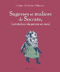 Livrenpoche : Sagesses et malices de Socrate, le philosophe de la rue - Jean-Jacques Barrère, Stéphane Blanquet - Livre