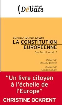 Livrenpoche : La constitution européenne - Florence Deloche-Gaudez - Livre