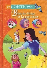 Livrenpoche : Blanche Neige et les sept nains - Wilhelm Grimm - Livre