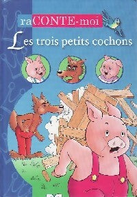 Livrenpoche : Les trois petits cochons - X - Livre