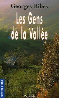 Livrenpoche : Les gens de la vallée - Georges Ribes - Livre