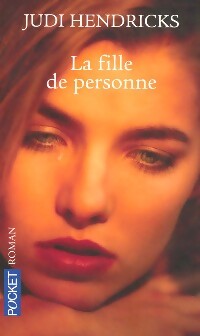 La fille de personne - Judi Hendricks - Livre