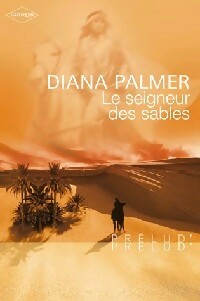Livrenpoche : Le seigneur des sables - Diana Palmer - Livre