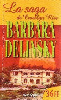 Livrenpoche : La saga de Crosslyn Rise - Barbara Delinsky - Livre
