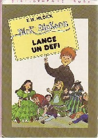 Livrenpoche : Dick Dickson lance un défi - E.W. Hildick - Livre