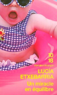 Livrenpoche : Un miracle en équilibre - Lucìa Etxebarrìa - Livre