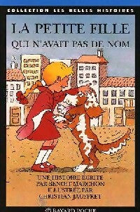 Livrenpoche : La petite fille qui n'avait pas de nom - Benoit Marchon - Livre