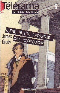 Livrenpoche : Les six jours du condor - James Grady - Livre