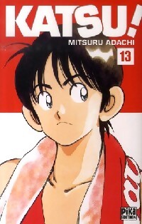 Katsu ! Tome XIII - Mitsuru Adachi - Livre