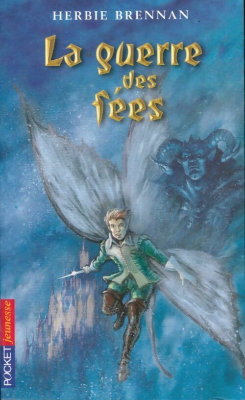 Livrenpoche : La guerre des fées Tome I - Herbie Brennan - Livre