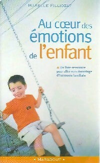 Livrenpoche : Au coeur des émotions de l'enfant - Isabelle Filliozat - Livre
