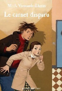 Livrenpoche : Le carnet disparu - Marie-Agnès Vermande-Lherm - Livre