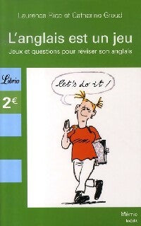 Livrenpoche : L'anglais est un jeu - Laurence Rico, Catherine Groud - Livre