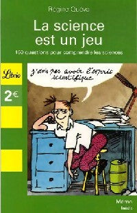 Livrenpoche : La science est un jeu - Régine Quéva - Livre