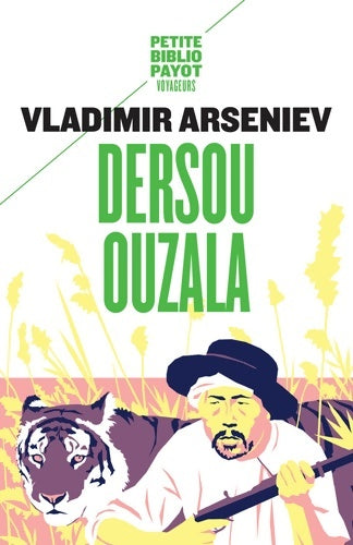 Livrenpoche : Dersou Ouzala - Vladimir Arseniev - Livre