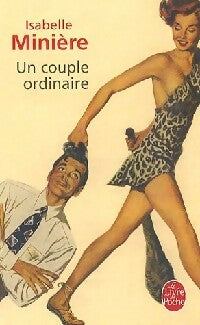 Livrenpoche : Un couple ordinaire - Isabelle Minière - Livre