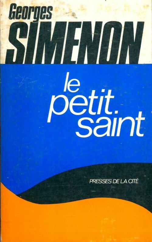 Livrenpoche : Le petit saint - Georges Simenon - Livre