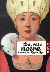 Livrenpoche : La rose noire - Collectif - Livre