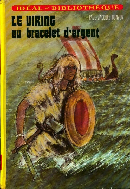 Livrenpoche : Le viking au bracelet d'argent - Paul-Jacques Bonzon - Livre