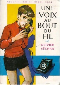 Livrenpoche : Une voix au bout du fil - Olivier Séchan - Livre