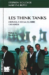 Livrenpoche : Les think tanks - Stephen Boucher, Martine Royo - Livre
