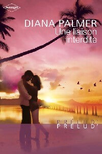 Livrenpoche : Une liaison interdite - Diana Palmer - Livre