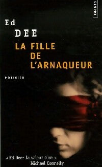 Livrenpoche : La fille de l'arnaqueur - Ed Dee - Livre