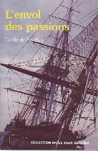 L'envol des passions - Gaëlle De Kerdilès - Livre