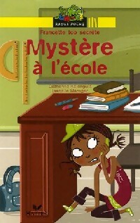 Mystère à l'école - Catherine Kalengula -  Ratus Poche, Série Jaune (6-7 ans) - Livre