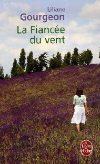 Livrenpoche : La fiancée du vent - Liliane Gourgeon - Livre