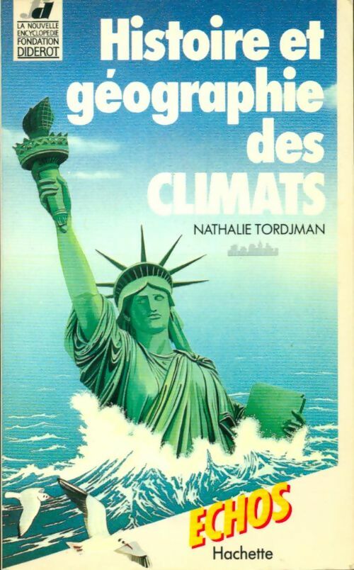 Livrenpoche : Histoire et géographie des climats - Nathalie Tordjman - Livre