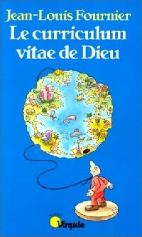 Livrenpoche : Le curriculim vitae de Dieu - Jean-Louis Fournier - Livre