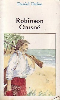 Robinson Crusoé - Daniel Defoe -  Jeunesse - Livre