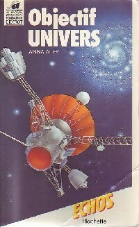 Livrenpoche : Objectif univers - Anna Alter - Livre
