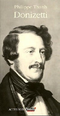 Livrenpoche : Donizetti - Philippe Thanh - Livre