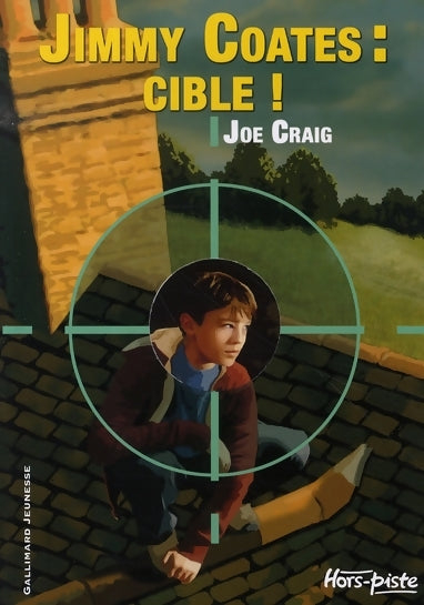 Livrenpoche : Jimmy Coates : cible ? - Joe Craig - Livre