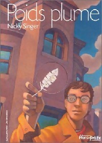 Livrenpoche : Poids plume - Nicky Singer - Livre