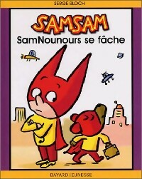 Livrenpoche : Samnounours se fâche - Serge Bloch - Livre