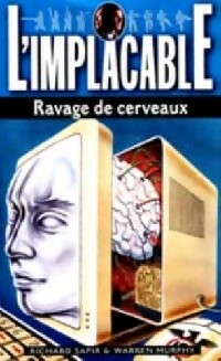 Livrenpoche : Ravage des cerveaux - Warren Murphy, Richard Sapir - Livre