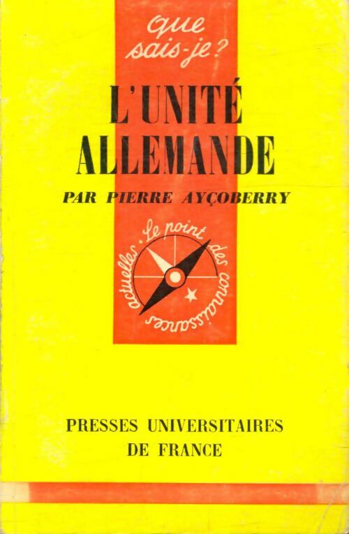 Livrenpoche : L'unité allemande - Pierre Ayçoberry - Livre